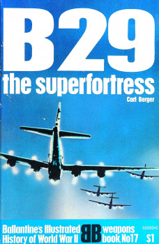 B29 The Superfortress