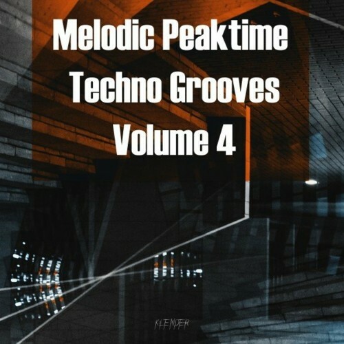 VA - Melodic Peaktime Techno Grooves Vol. (4) (2022) (MP3)