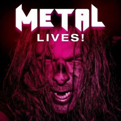 VA - Metal Lives! (2022) [mp3]