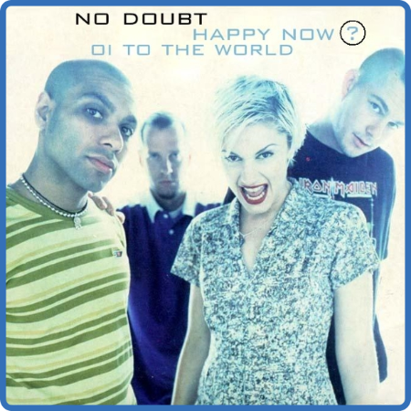 No Doubt - Happy Now (single) 1997