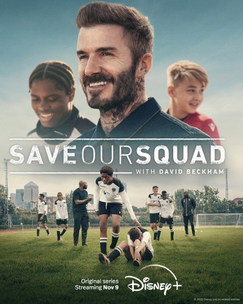 David Beckham drużyna w opałach / Save Our Squad with David Beckham (2022) [SEZON 1] MULTi.1080p.DSNP.WEB-DL.x264-OzW / Lektor PL | Napisy PL