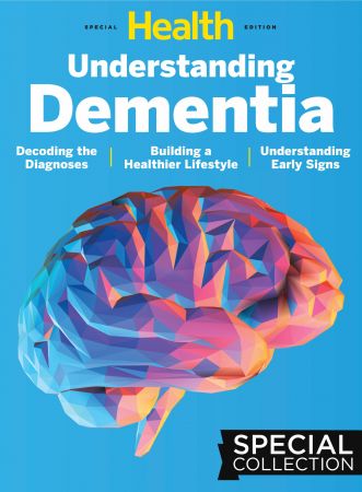 Health Special Edition   Understanding Dementia (Special Collection), 2022