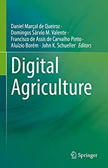 Digital Agriculture by Daniel Marçal de Queiroz