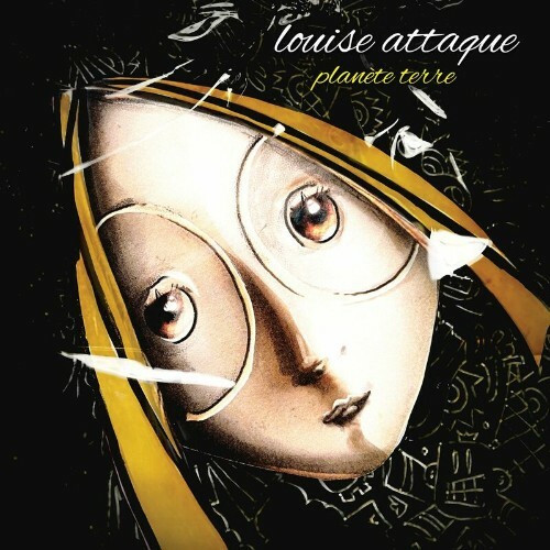 Louise Attaque - Planete Terre (2022)