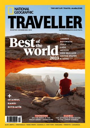 National Geographic Traveller (UK)   December 2022