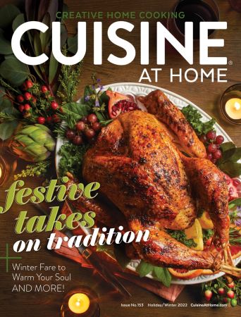 Cuisine at Home   Issue 153, Winter 2022 (true PDF)