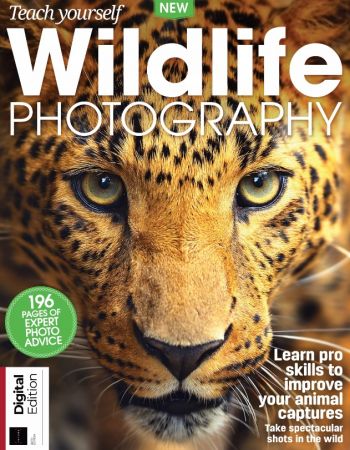 Teach Yourself Wildlife Photography   6th Edition, 2022