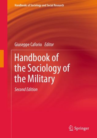 Handbook of the Sociology of the Military, Second Edition