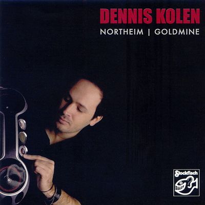 Dennis Kolen - Northeim | Goldmine (2011) [Hi-Res SACD Rip]