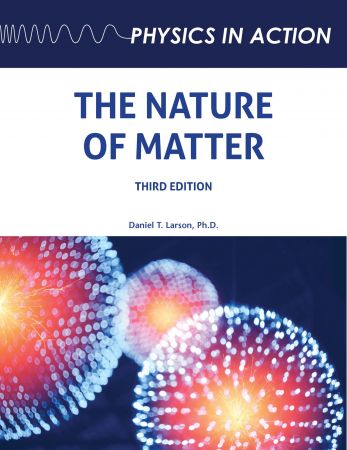 The Nature of Matter, 3rd Edition