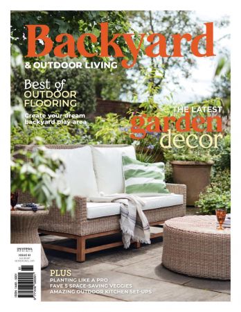 Backyard and Outdoor Living   Issue 61, 2022