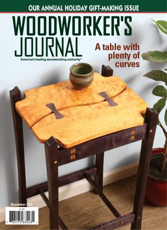 Woodworker's Journal   December 2022