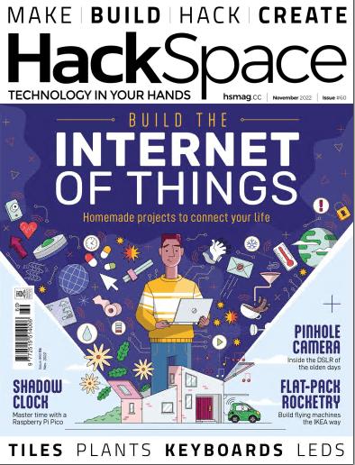 HackSpace   Issue 60, November 2022