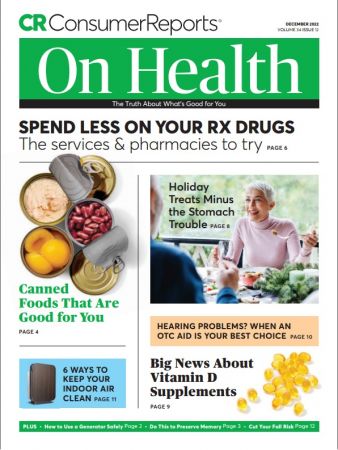 Consumer Reports on Health   Volume 34 Issue 12, December 2022