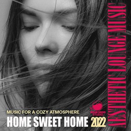 Картинка Home Sweet Home: Lounge Music (2022)