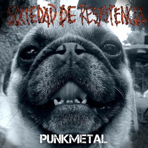 VA - Sociedad De Resistencia - Punkmetal (2022) (MP3)