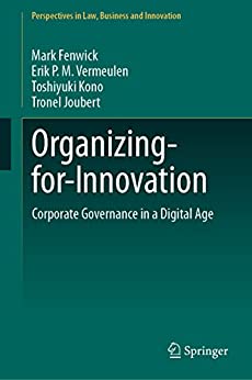 Organizing for Innovation: Corporate Governance in a Digital Age