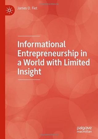 Informational Entrepreneurship in a World with Limited Insight
