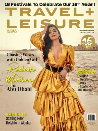 Travel + Leisure India & South Asia   October 2022