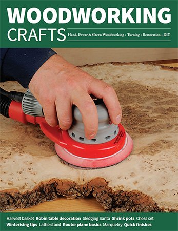 Woodworking Crafts   Issue 77, 2022