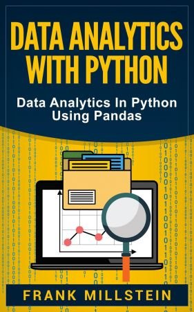 Data Analytics with Python: Data Analytics in Python Using Pandas (True EPUB)