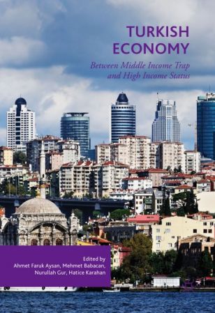 Turkish Economy: Between Middle Income Trap and High Income Status