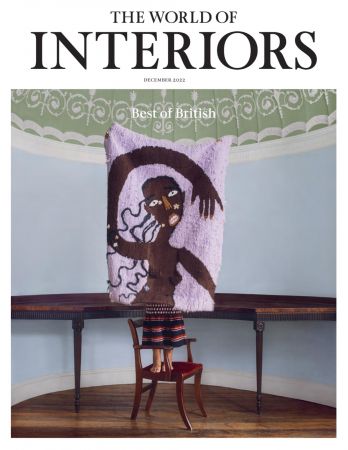 The World of Interiors   December 2022