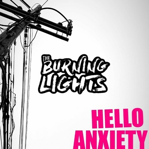 VA - The Burning Lights - Hello Anxiety (2022) (MP3)
