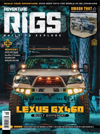 Adventure Rigs – Issue 10, 2022