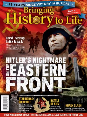 Bringing History to Life   Hitler's Nightmare On The Eastern Front, 2022