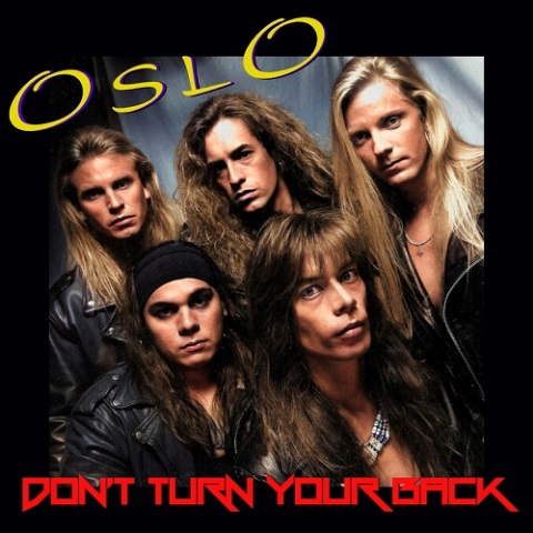 Oslo - Don't Turn Your Back (2022)