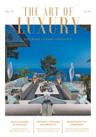 The Art of Luxury - Issue  55, 2022