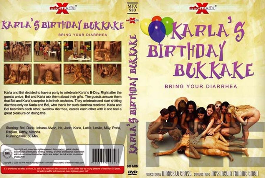 Karla's Birthday Bukakke - Bring Your Diarrhea /     -   (MFX Media) [2000 ., Scat, Pissing, Group / Orgy, All Girls, DVDRip]