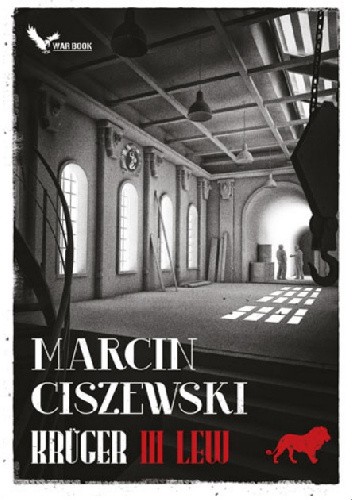 Marcin Ciszewski - cykl Kruger (tom 3) Lew