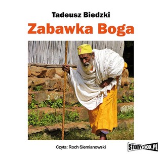 Tadeusz Biedzki - Zabawka Boga