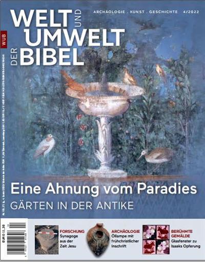 Welt und Umwelt der Bibel - Nr 04 2022