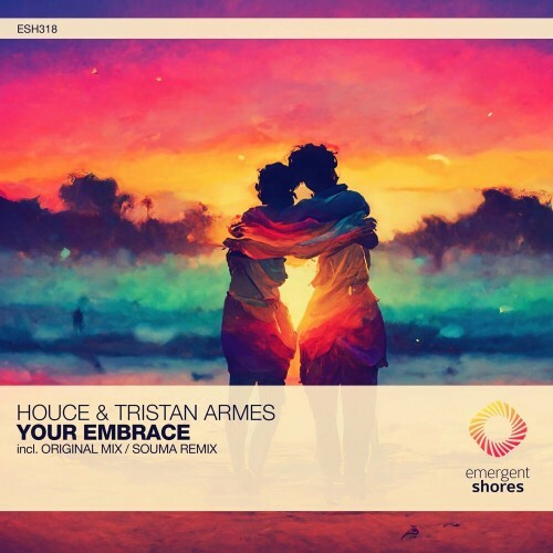VA - Houce & Tristan Armes - Your Embrace (2022) (MP3)