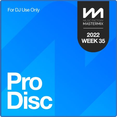 Various Artists - Mastermix Pro Disc Plus 2022 Week 35 (2022)