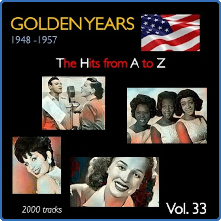 Various Artists - Golden Years 1948-1957 · The Hits from A to Z · , Vol  33 (2022)