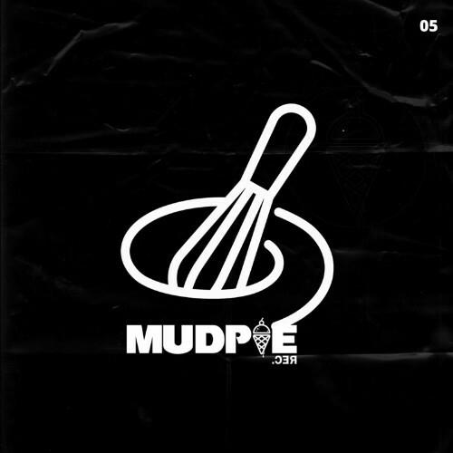 VA - Making MudPie #5 (2022) (MP3)