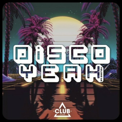 VA - Disco Yeah!, Vol. 60 (2022) (MP3)
