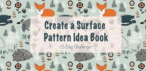 Create a Surface Pattern Idea Book – 5 Day Challenge