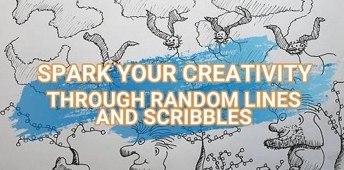 Spark your creativity – Random lines and Scribbles