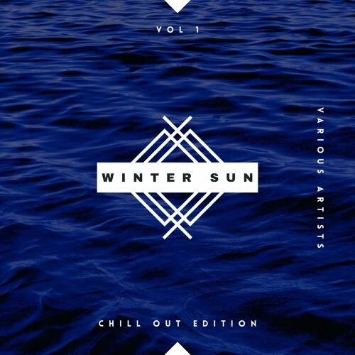Winter Sun (Chill Out Edition), Vol. 1 (2022)