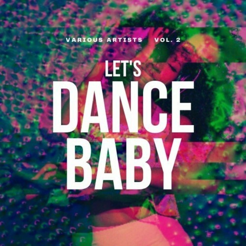 Let's Dance Baby, Vol. 2 (2022)