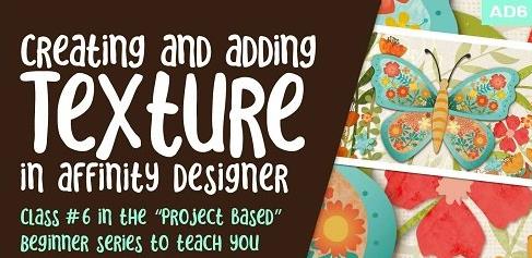 AD6 – Texture in Affinity Designer – Create, Import, Add Textures to Your Assets