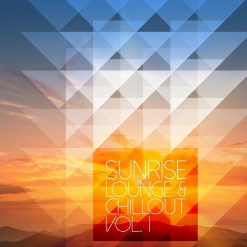 VA - Sunrise Lounge & Chillout, Vol. 1 (2022) (MP3)