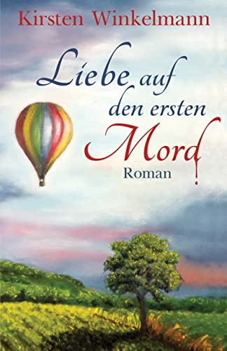 Cover: Kirsten Winkelmann  -  Liebe auf den ersten Mord