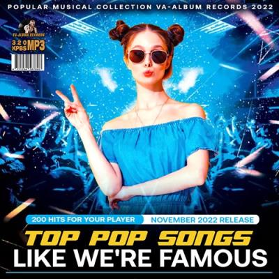 VA - Like Were Famous: Pop Songs (2022) (MP3)