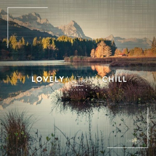 VA - Lovely Autumn Chill #4 (2022) (MP3)